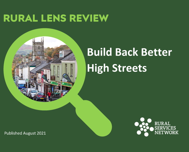 Rural Lens of Build Back Better High Streets