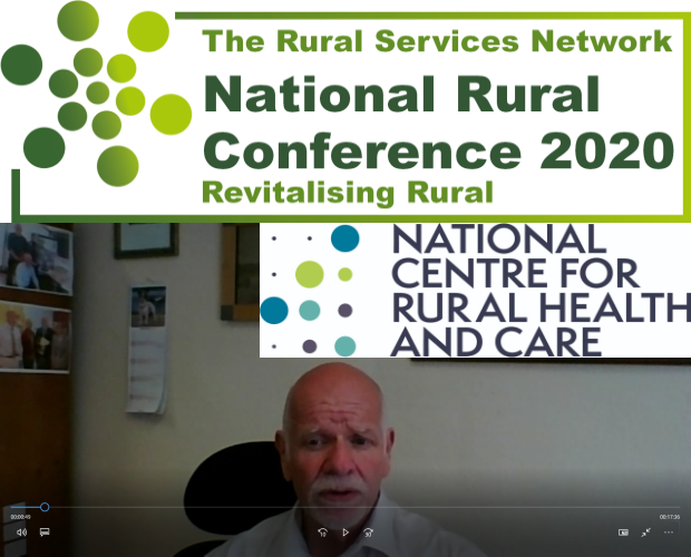 The National Rural Conference 2020 Feature - Focus on National Centre for Rural Health and Care and update on APPG on Rural Health and Social Care