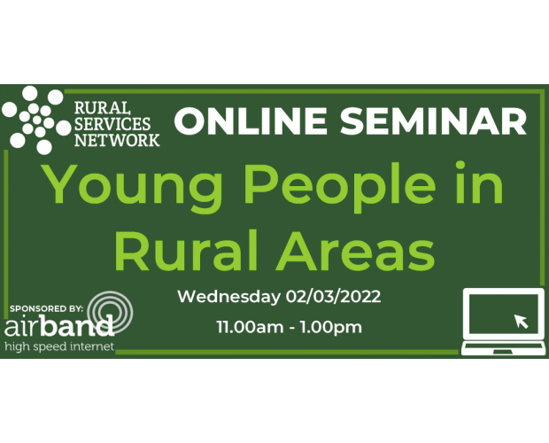 02/03/2022 - RSN Seminar: Young People in Rural Areas