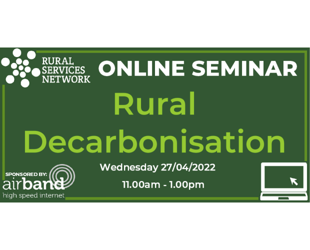 27/04/22 - RSN Seminar: Rural Decarbonisation