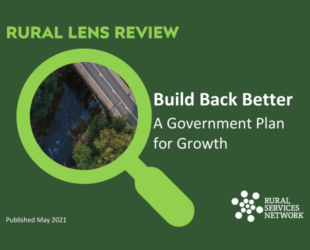 Rural Review of Build Back Better – A government plan for growth