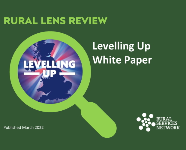 Rural Lens Review of Levelling Up White Paper