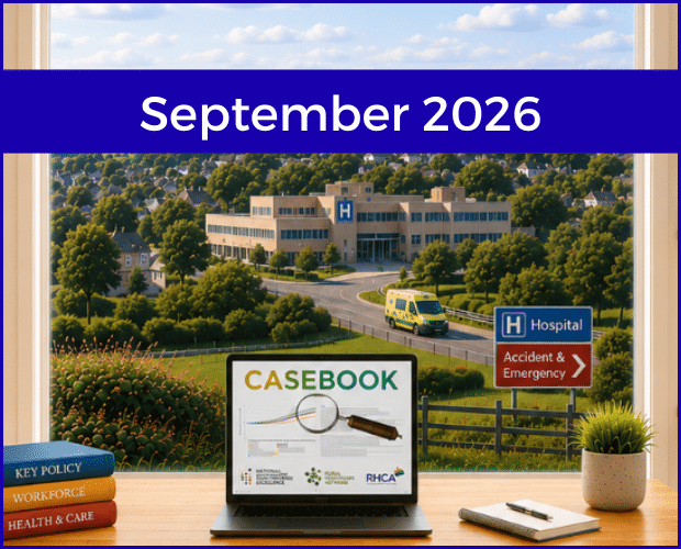 September Edition of Casebook from the Rural Health and Care Alliance